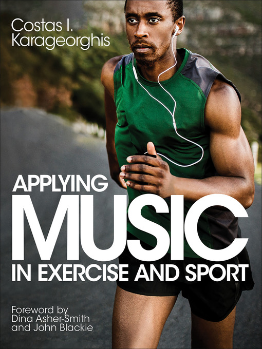 Title details for Applying Music in Exercise and Sport by Costas I. Karageorghis - Available
